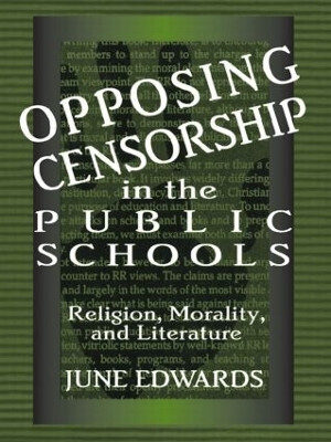 Opposing Censorship in Public Schools book