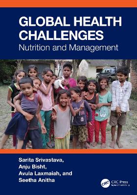 Global Health Challenges: Nutrition and Management book