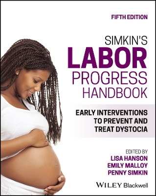 Simkin's Labor Progress Handbook: Early Interventions to Prevent and Treat Dystocia book