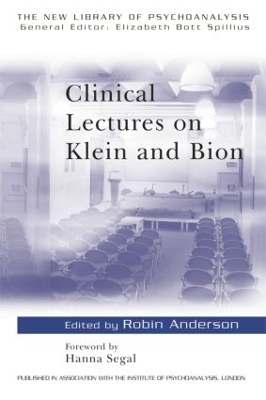 Clinical Lectures on Klein and Bion book