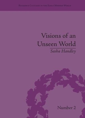 Visions of an Unseen World by Sasha Handley