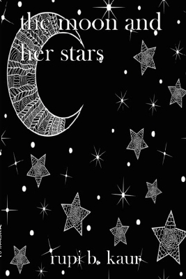 The Moon and Her Stars by Rupi B Kaur