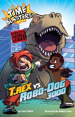 T.Rex vs Robo-Dog 3000 by Scott Nickel