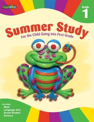 Summer Study: Grade 1 (Flash Kids Summer Study) book