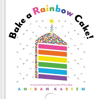 Bake a Rainbow Cake! book