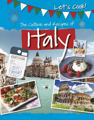 The Culture and Recipes of Italy book