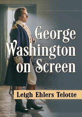George Washington on Screen book