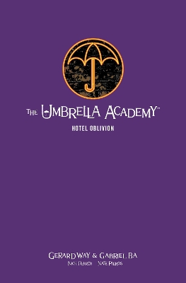 The Umbrella Academy Library Edition Volume 3: Hotel Oblivion book