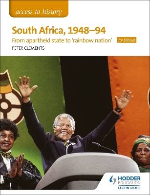 Access to History: South Africa, 1948-94: from apartheid state to `rainbow nation' for Edexcel book