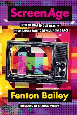 ScreenAge: How TV shaped our reality, from Tammy Faye to RuPaul’s Drag Race book