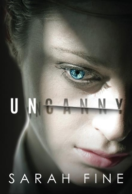 Uncanny by Sarah Fine