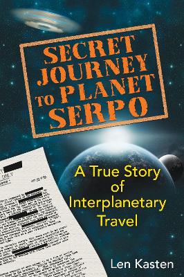 Secret Journey to Planet Serpo book