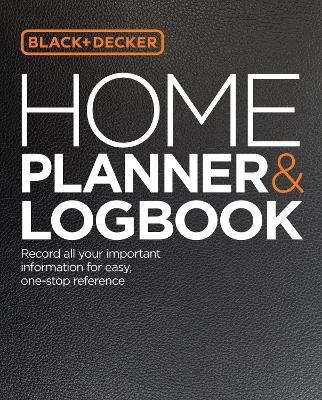 Black & Decker Home Planner & Logbook book