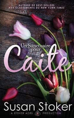 Un Sanctuaire pour Caite book