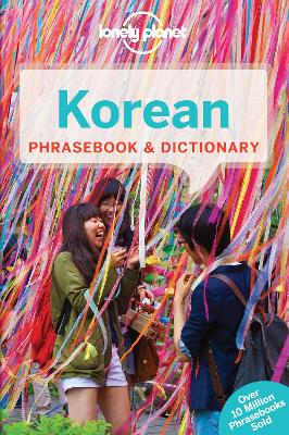 Lonely Planet Korean Phrasebook & Dictionary by Lonely Planet