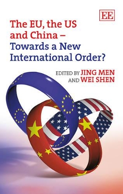 EU, the US and China - Towards a New International Order? book