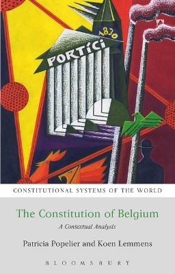 The The Constitution of Belgium by Patricia Popelier