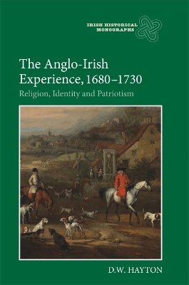 Anglo-Irish Experience, 1680-1730 book