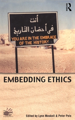 Embedding Ethics by Lynn Meskell