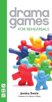 Drama Games for Rehearsals book