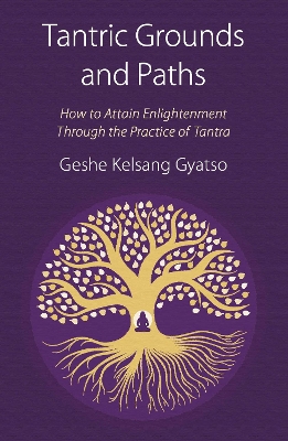 Tantric Grounds and Paths book