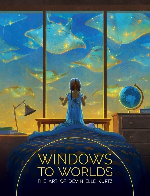 Windows to Worlds: The art of Devin Elle Kurtz book