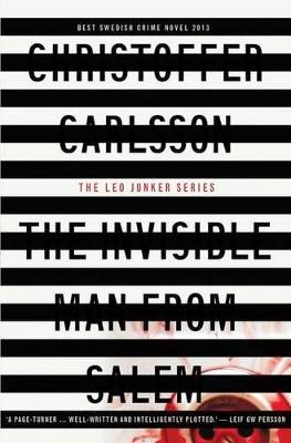 Invisible Man From Salem: A Leo Junker Case book