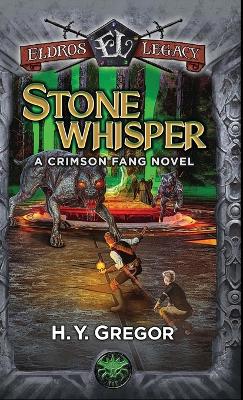 Stonewhisper: A Crimson Fang Novel book