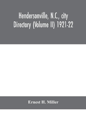 Hendersonville, N.C., city directory (Volume II) 1921-22 book