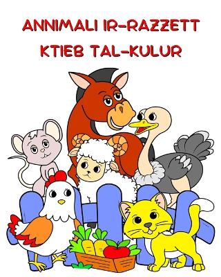 Annimali ir-Razzett Ktieb tal-Kulur: Illustrazzjonijiet kbar, annimali umoristiċi għall-kulur għal tfal minn 2+ book
