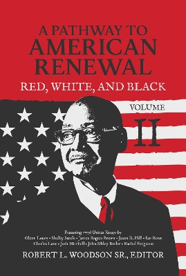 A Pathway to American Renewal: Red, White, and Black Volume II book