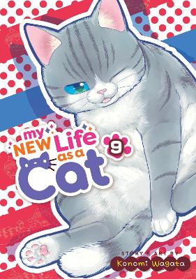 My New Life as a Cat Vol. 9 book