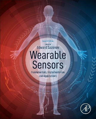 Wearable Sensors: Fundamentals, Implementation and Applications book