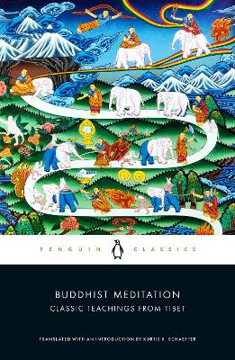 Buddhist Meditation: Classic Teachings from Tibet book