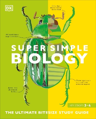SuperSimple Biology: The Ultimate Bitesize Study Guide by DK