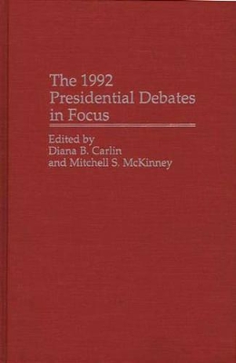 1992 Presidential Debates in Focus book