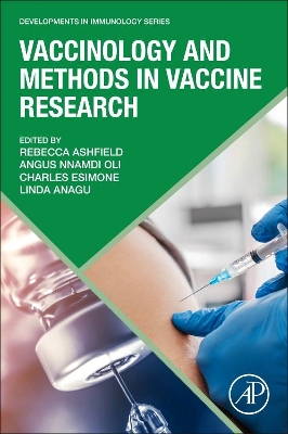 Vaccinology and Methods in Vaccine Research book