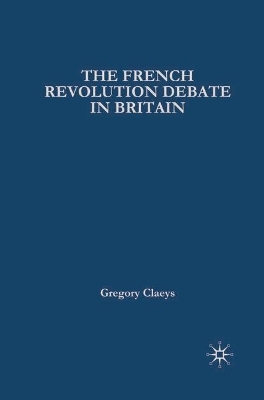 French Revolution Debate in Britain book