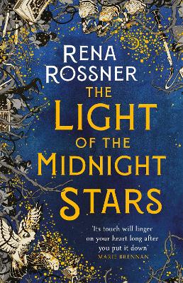 The Light of the Midnight Stars: The beautiful and timeless tale of love, loss and sisterhood book