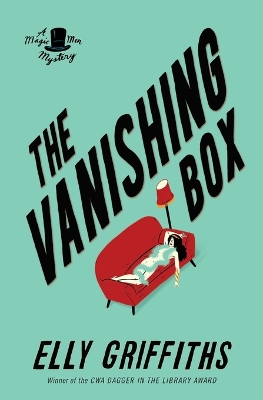The The Vanishing Box: A Mystery by Elly Griffiths