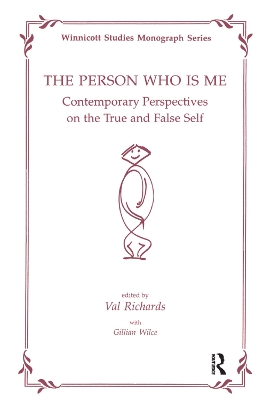 The Person Who Is Me: Contemporary Perspectives on the True and False book