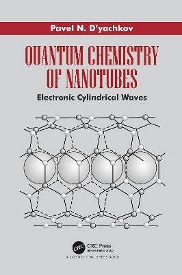 Quantum Chemistry of Nanotubes: Electronic Cylindrical Waves book