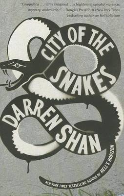 City of the Snakes by Darren Shan