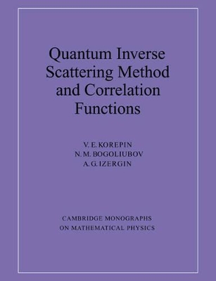 Quantum Inverse Scattering Method and Correlation Functions book