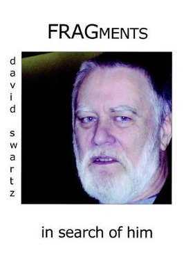 Fragments in Search of Him: [deconstructing Megraw] book