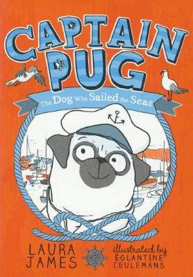 Captain Pug by Laura James