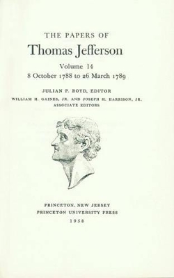 The The Papers of Thomas Jefferson by Thomas Jefferson