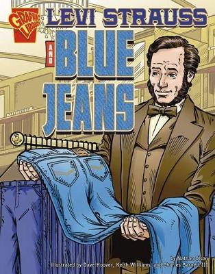 Levi Strauss and Blue Jeans book