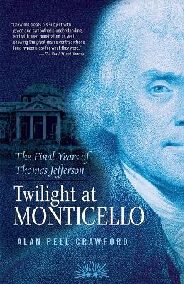 Twilight at Monticello book