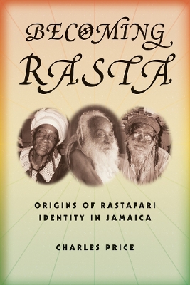 Becoming Rasta by Charles Price